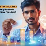 startup schemes for new founders