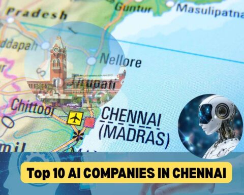 Top 10 AI Development Companies in Chennai
