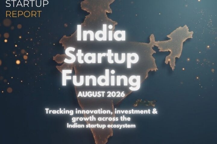 India Startup Funding, August 2026