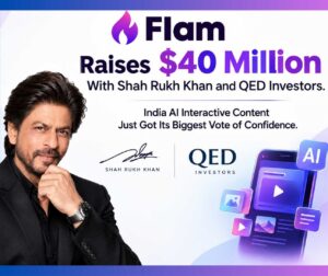 Flam Raises $40 Million With Shah Rukh Khan and QED Investors
