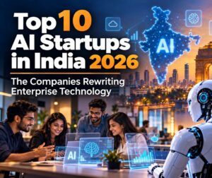 Top 10 AI Startups in India